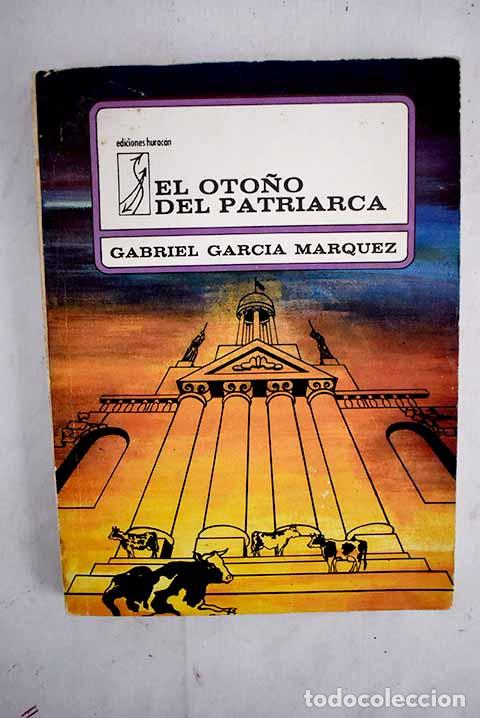 Libros: El oto&ntilde;o del patriarca.- Garc&iacute;a M&aacute;rquez, Gabriel - Foto 1