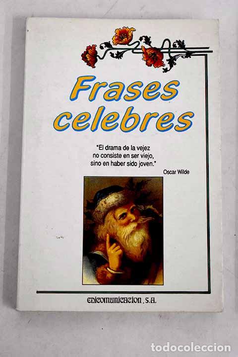 Libros: Frases c&eacute;lebres: : Edicomunicaci&oacute;n. - Foto 1