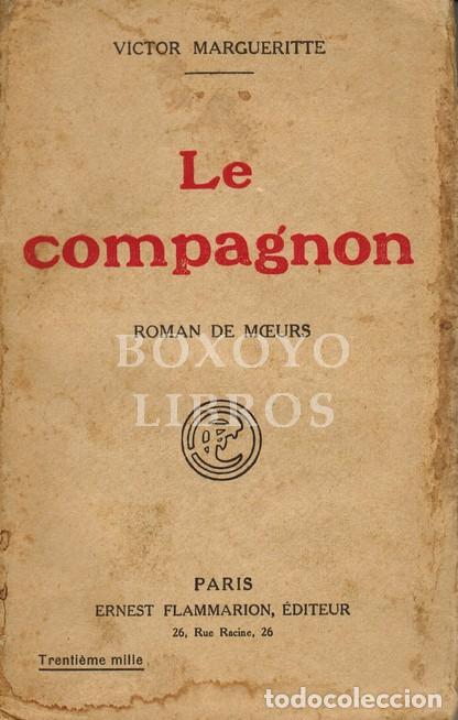 Libros: MARGUERITTE, Victor. Le compagnon. Roman de moeurs - Foto 1