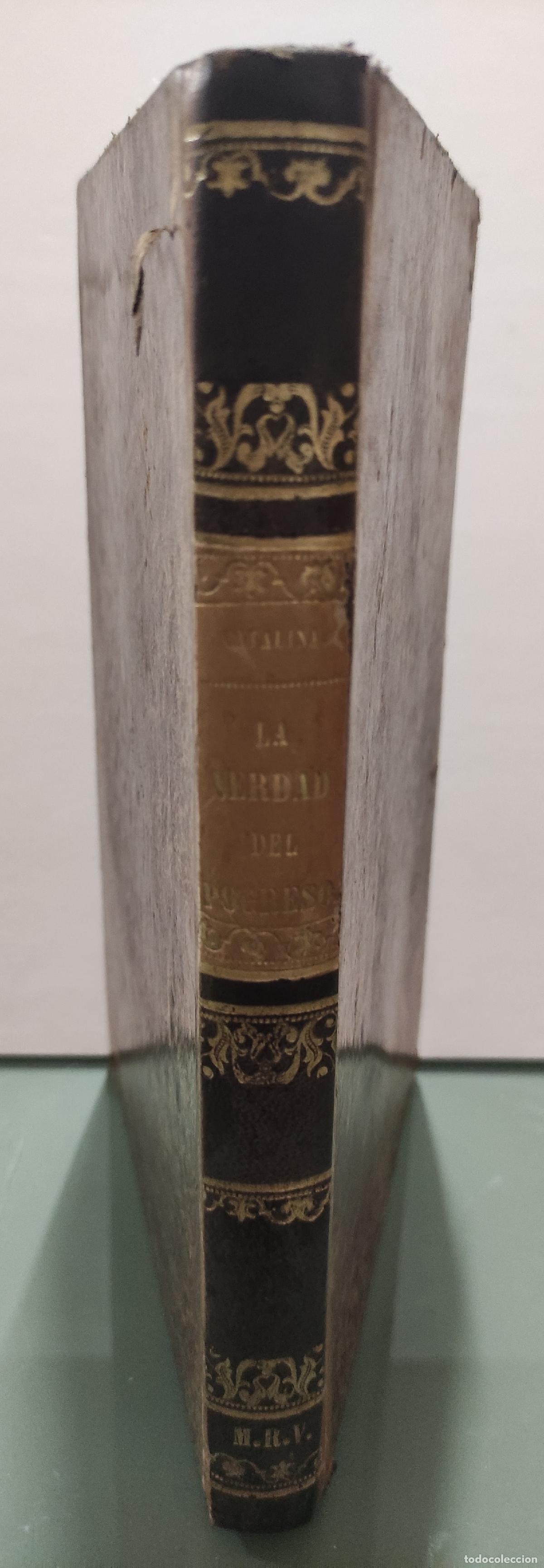 Libros: LA VERDAD DEL PROGRESO - D. SEVERO CATALINA - Foto 1