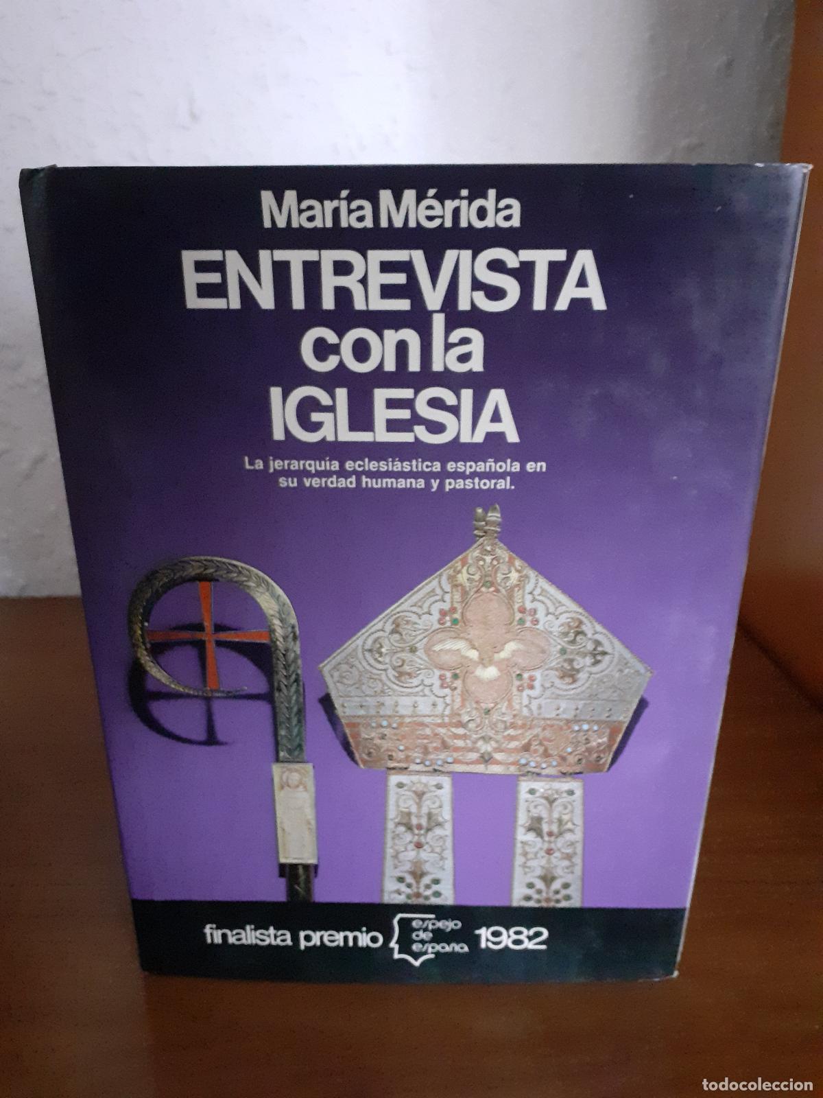 Libros: Entrevista con la Iglesia - M&eacute;rida, Mar&iacute;a - Foto 1