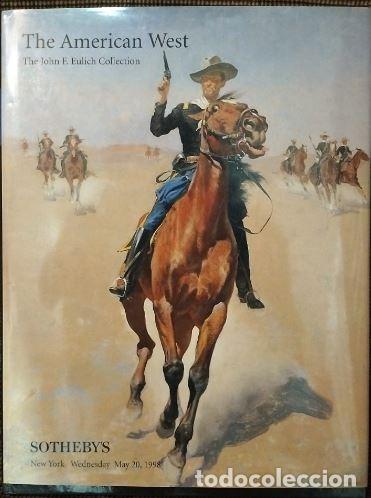 Libros: Book - The American West - Sothebys - The John E. - Foto 1
