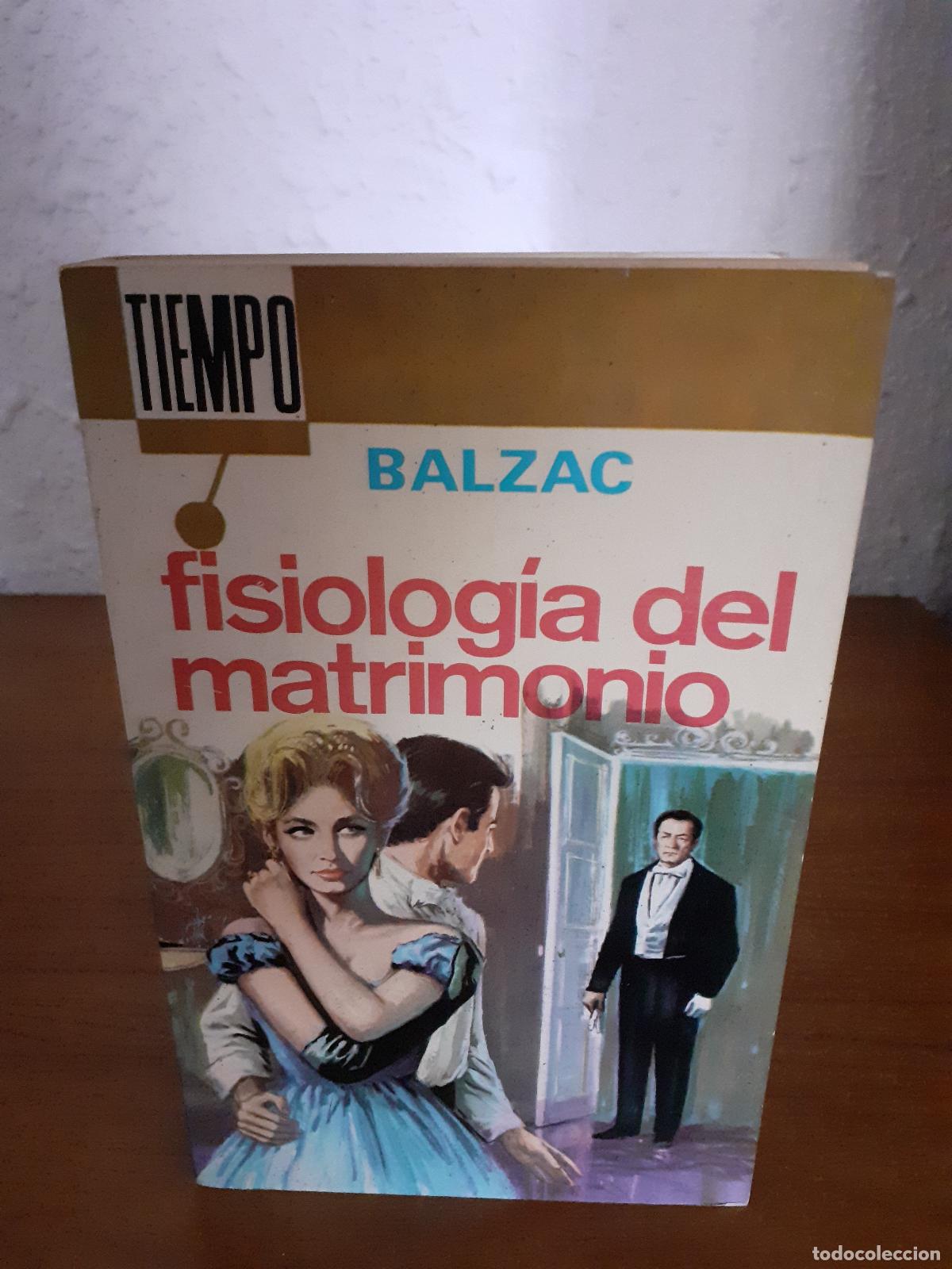 Libros: Fisiolog&iacute;a del matrimonio - Balzac - Foto 1