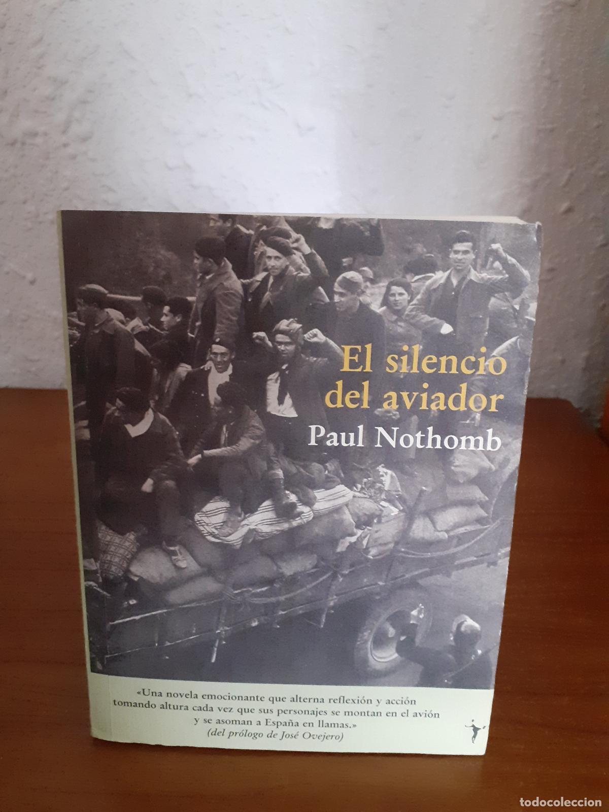 Libros: El silencio del aviador - Nothomb, Paul - Foto 1