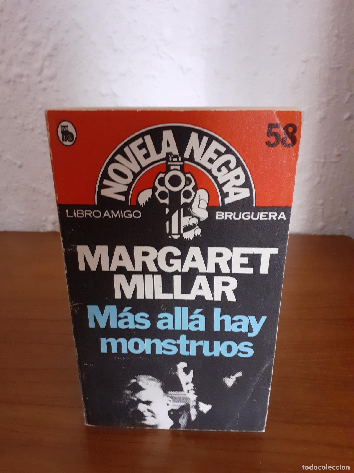 Libros: M&aacute;s All&aacute; Hay Monstruos - Millar, Margaret - Foto 1
