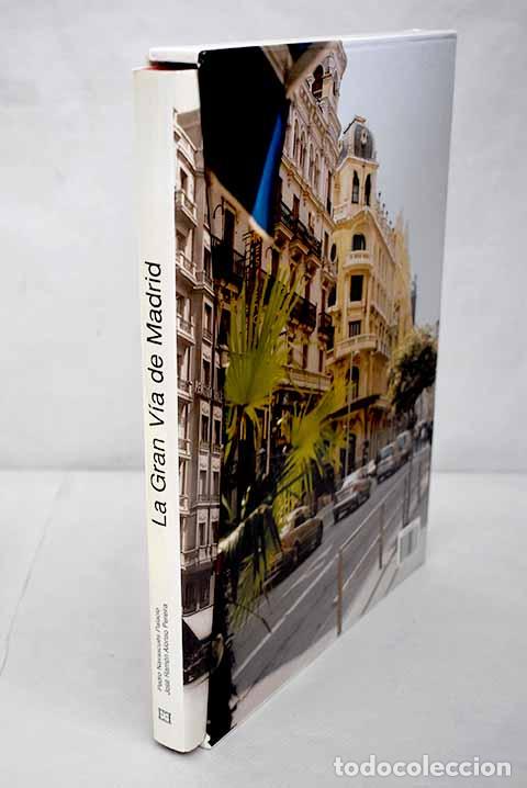 Libros: La Gran V&iacute;a de Madrid.- Navascu&eacute;s Palacio, Pedro - Foto 1