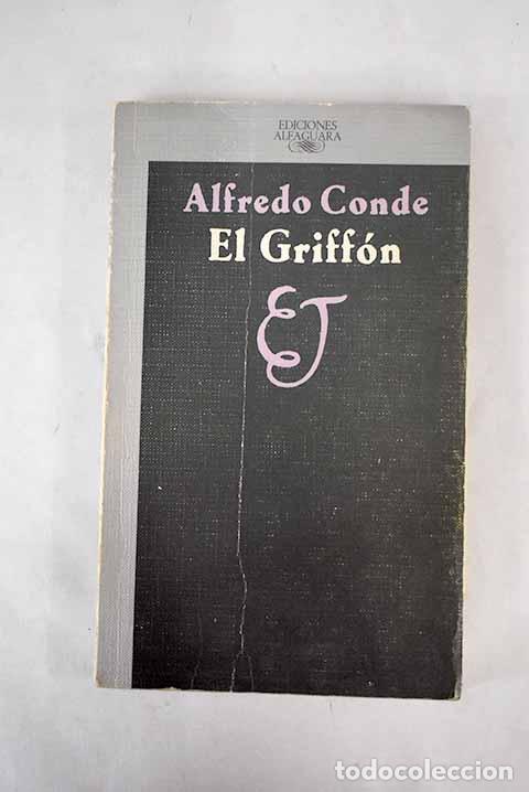 Libros: El Griff&oacute;n: Conde, Alfredo.- Conde, Alfredo - Foto 1