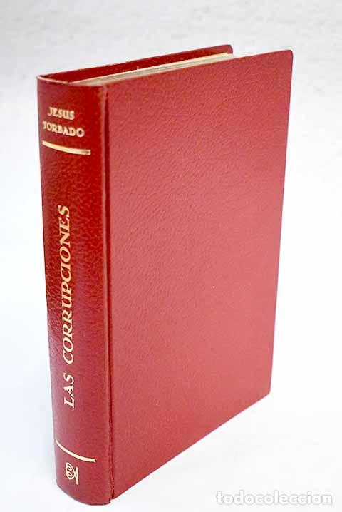 Libros: Las corrupciones: Torbado, Jes&uacute;s.- Torbado, Jes&uacute;s - Foto 1