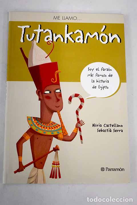 Libros: Tutankam&oacute;n: Castellano, N&uacute;ria.- Castellano, N&uacute;ria - Foto 1