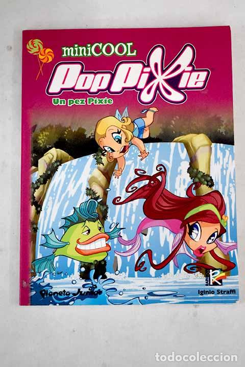 Libros: Un pez Pixie: Straffi, Iginio.- Straffi, Iginio - Foto 1