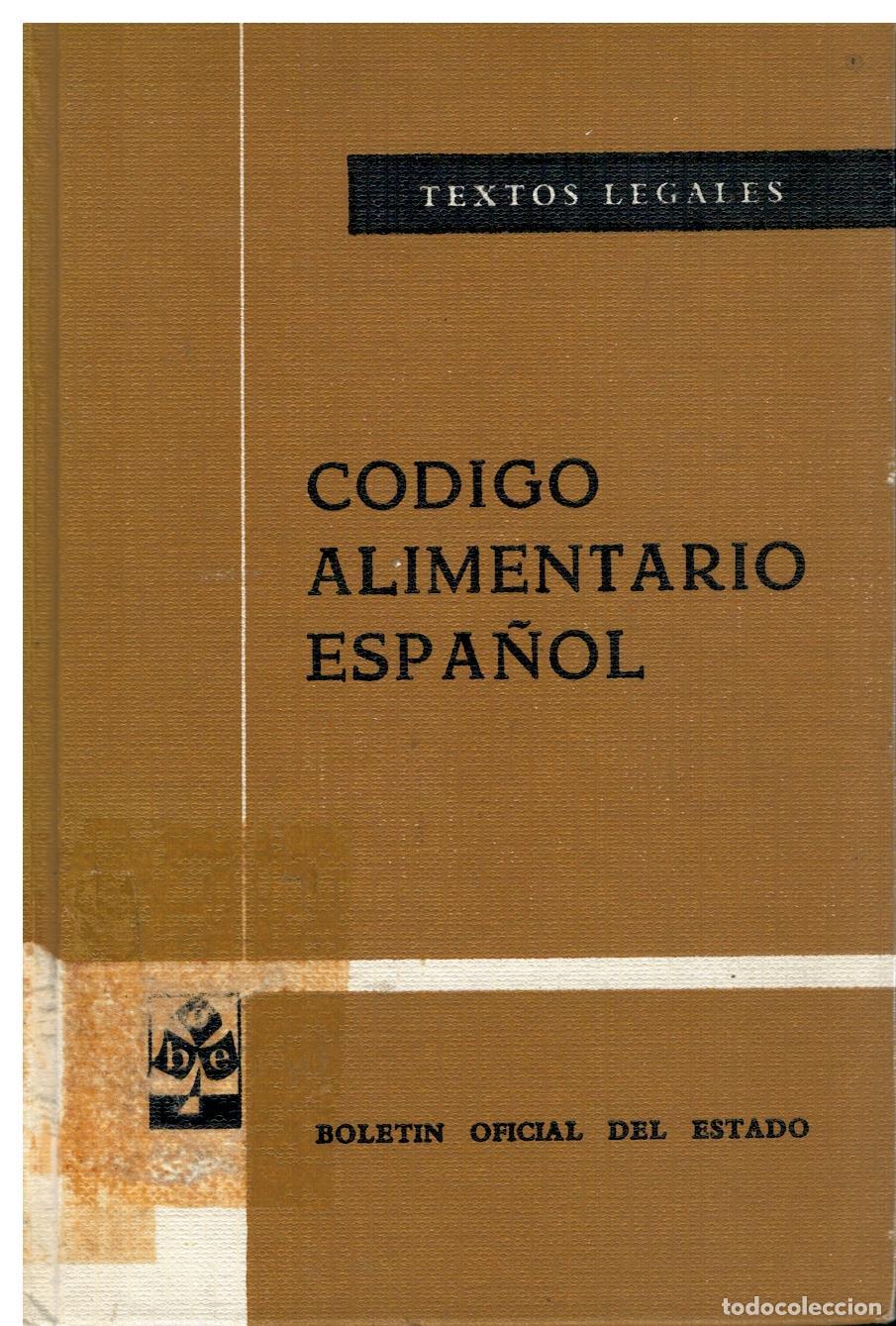 Libros: C&Oacute;DIGO ALIMENTARIO ESPA&Ntilde;OL. Seloos y marcas biblioteca. - Foto 1