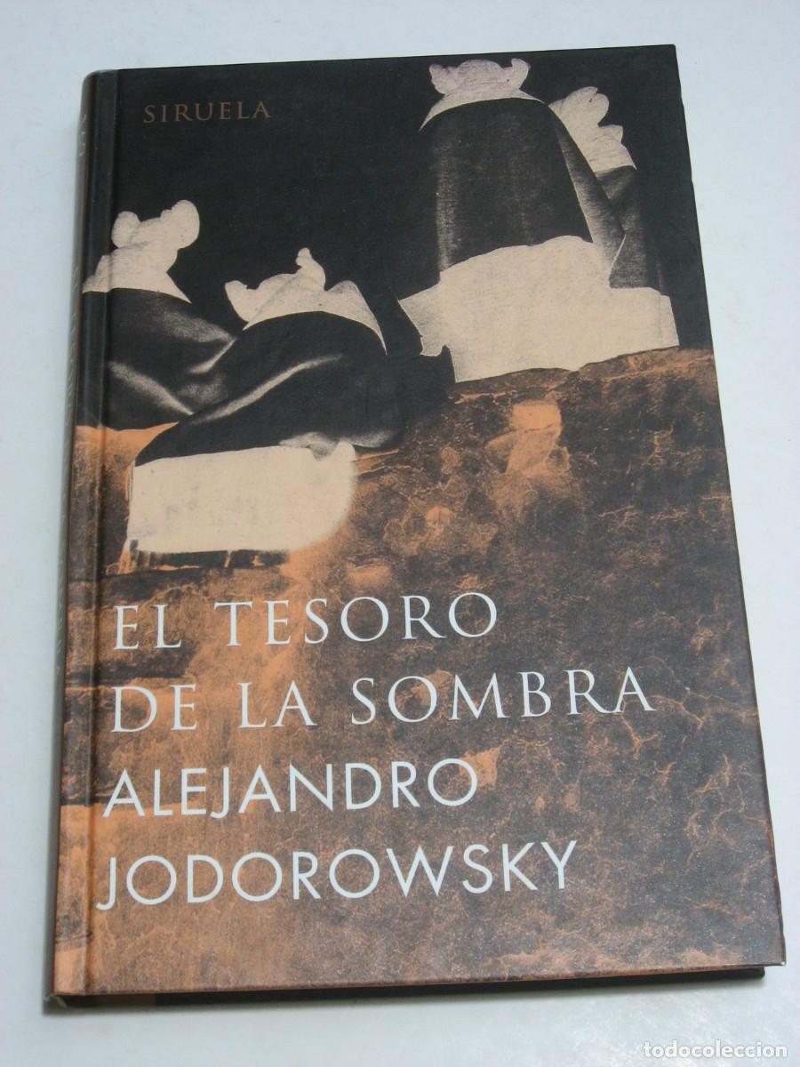 Libros: EL TESORO DE LA SOMBRA - Alejandro Jodorowsky - Foto 1
