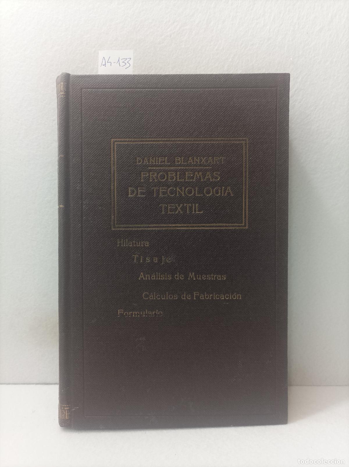 Libros: BLANXART, Daniel: - Problemas de tecnolog&iacute;a textil. - Foto 1