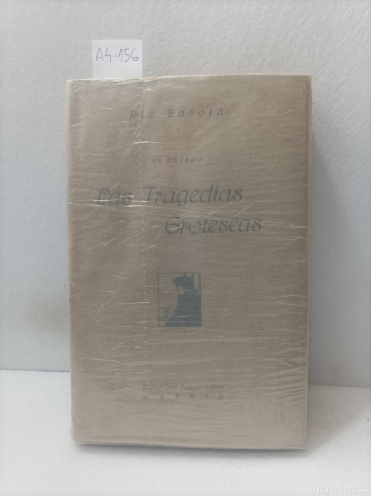 Libros: BAROJA, P&iacute;o: - Las tragedias grotescas. - Foto 1