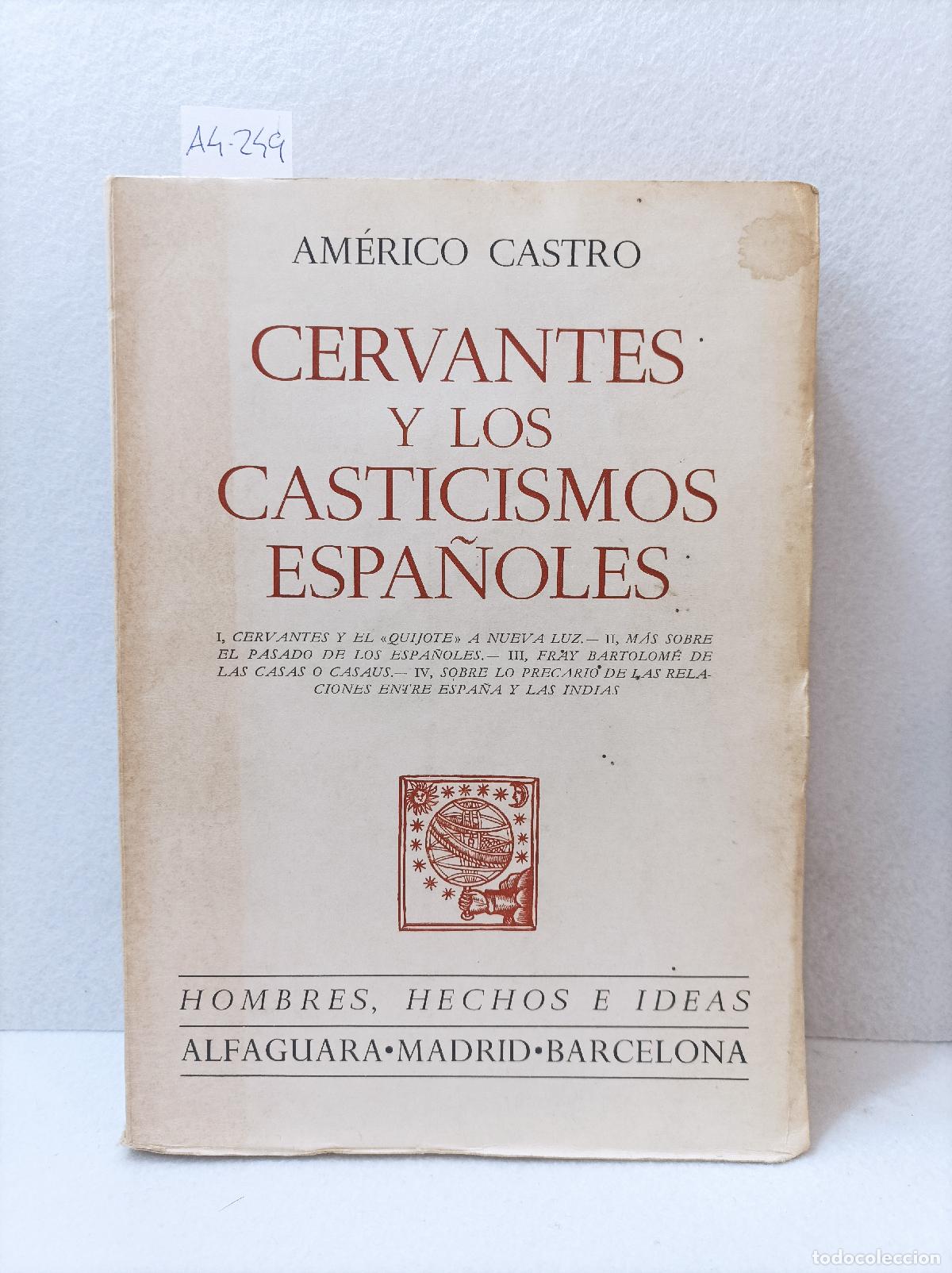 Libros: CASTRO, Am&eacute;rico: - Cervantes y los casticismos espa&ntilde;oles. - Foto 1