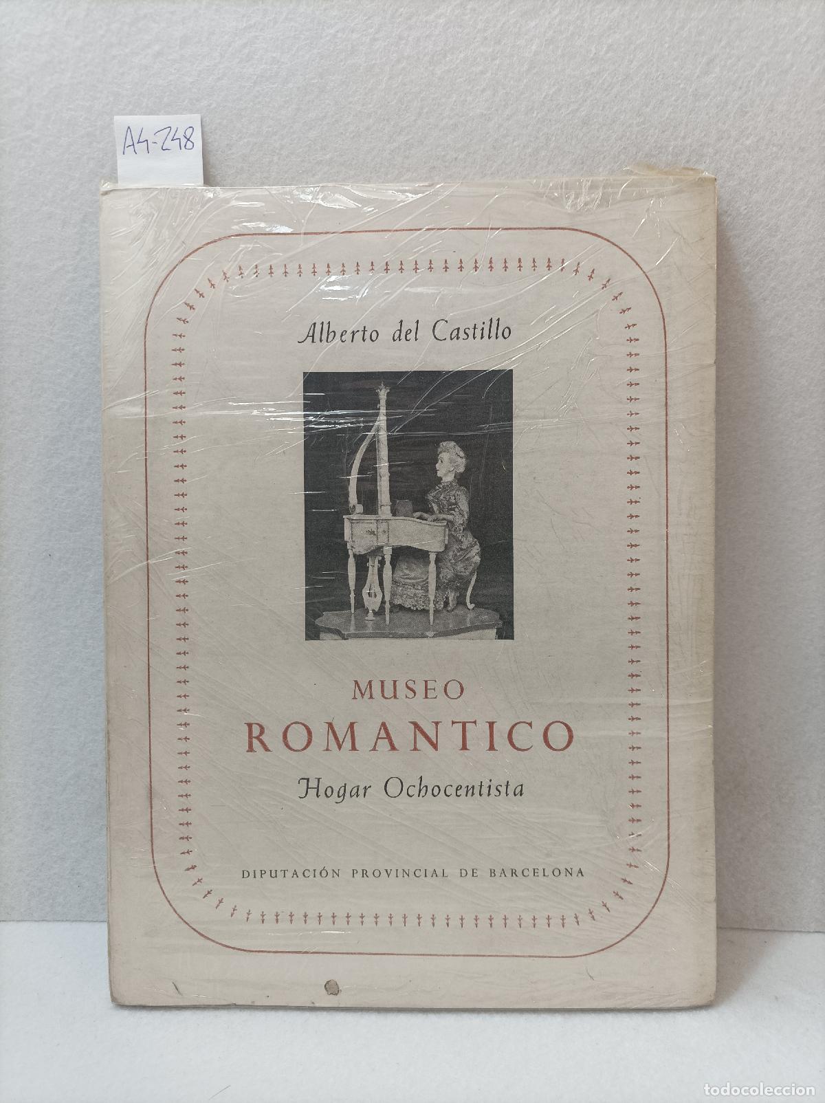 books: CASTILLO, Alberto del: - Museo rom&aacute;ntico. Hogar ochocentista.
