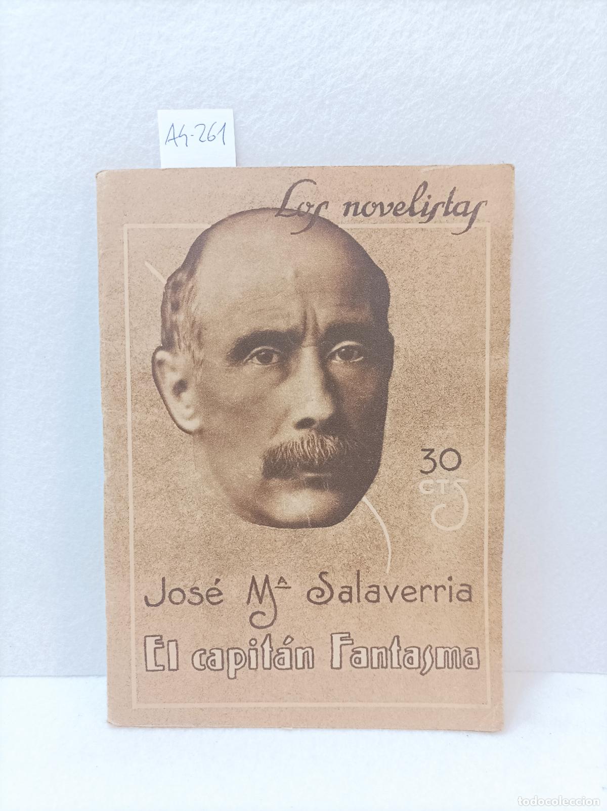 Libros: SALAVERR&Iacute;A, Jos&eacute; Mar&iacute;a: - El capit&aacute;n fantasma. - Foto 1