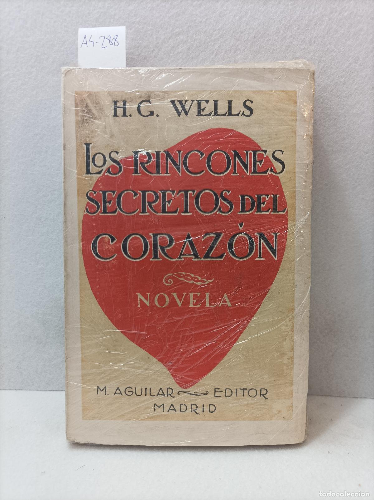 Libros: WELLS, H. G.: - Los rincones secretos del coraz&oacute;n. - Foto 1