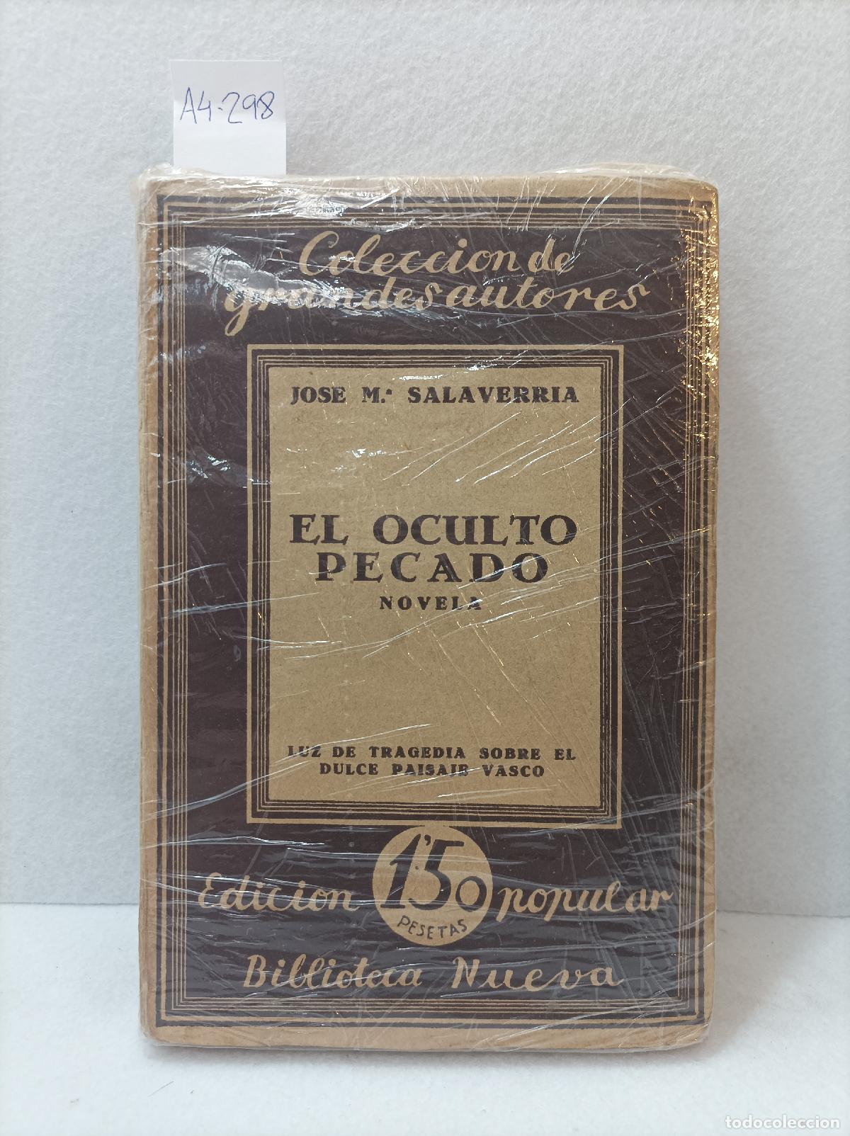 Libros: SALAVERR&Iacute;A, Jos&eacute; Mar&iacute;a: - El oculto pecado. - Foto 1