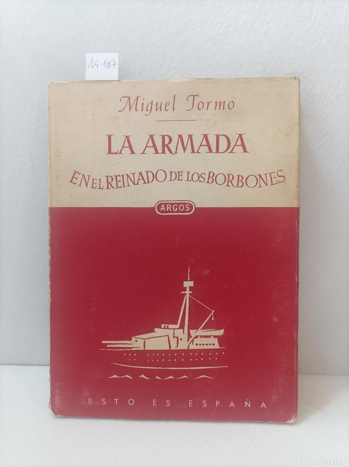 Libros: TORMO, Miguel: - La armada en el reinado de los borbones. - Foto 1