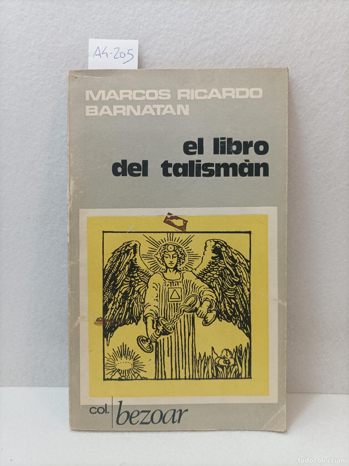 Libros: BARNAT&Aacute;N, Marcos Ricardo: - El libro del talism&aacute;n. - Foto 1