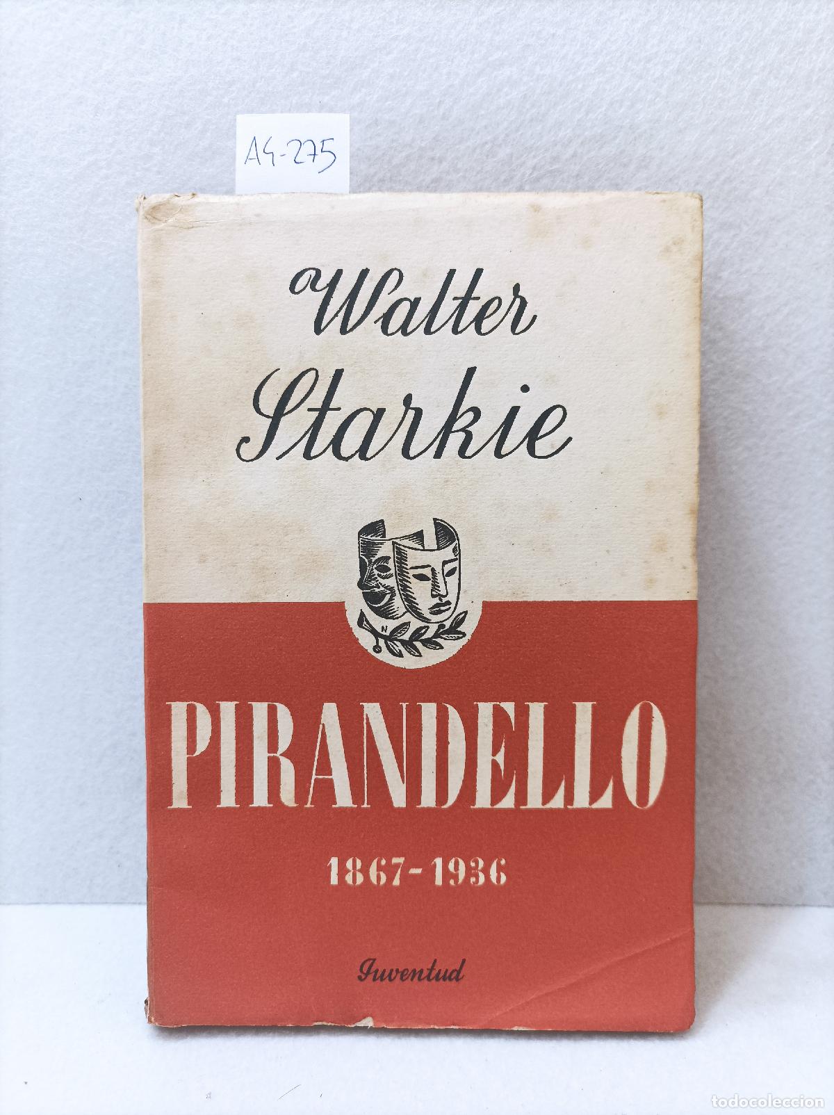Libros: STARKIE, Walter: - Pirandello. - Foto 1