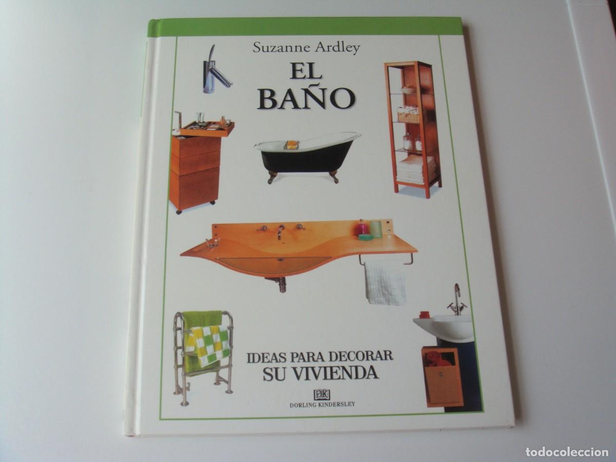 Libros: EL BA&Ntilde;O SUZANNE ARDLEY - Foto 1