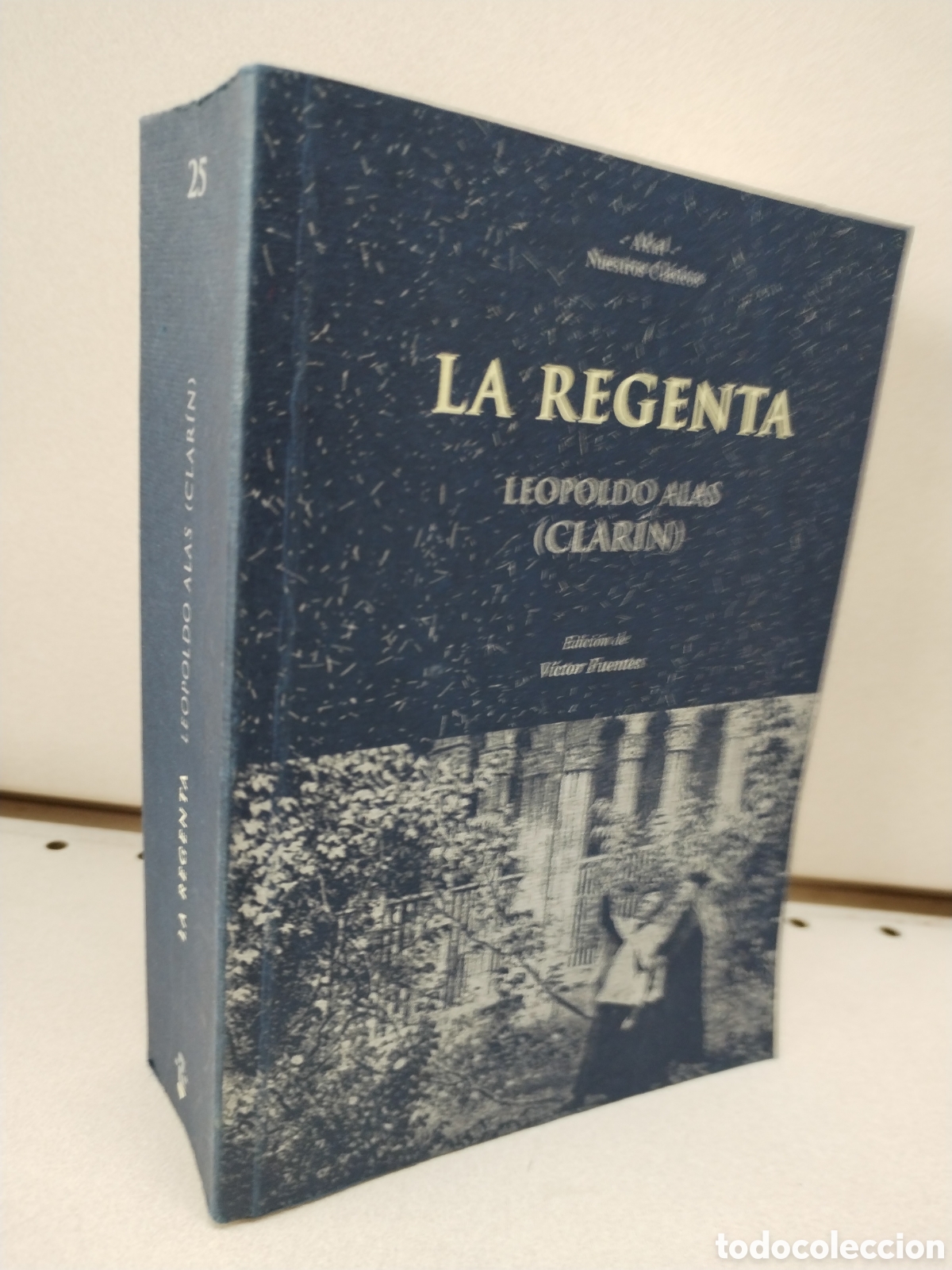 Libros: La Regenta - Alas (Clar&iacute;n), Leopoldo - Foto 1