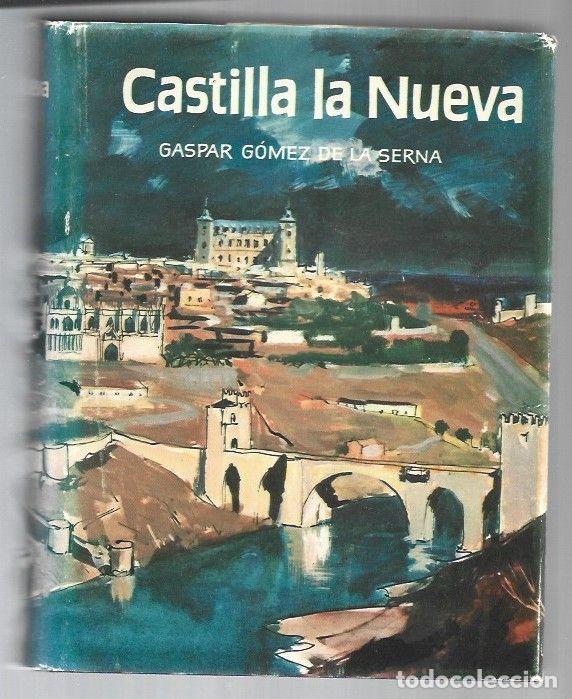 Libros: CASTILLA LA NUEVA - GOMEZ DE LA SERNA, GASPAR - Foto 1