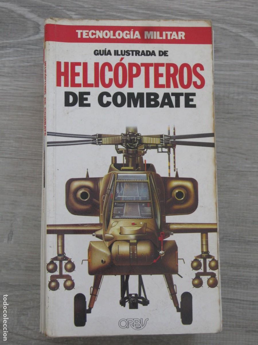 Libros: GU&Iacute;A ILUSTRADA DE HELIC&Oacute;PTEROS DE COMBATE (EDICIONES ORBIS) - Foto 1