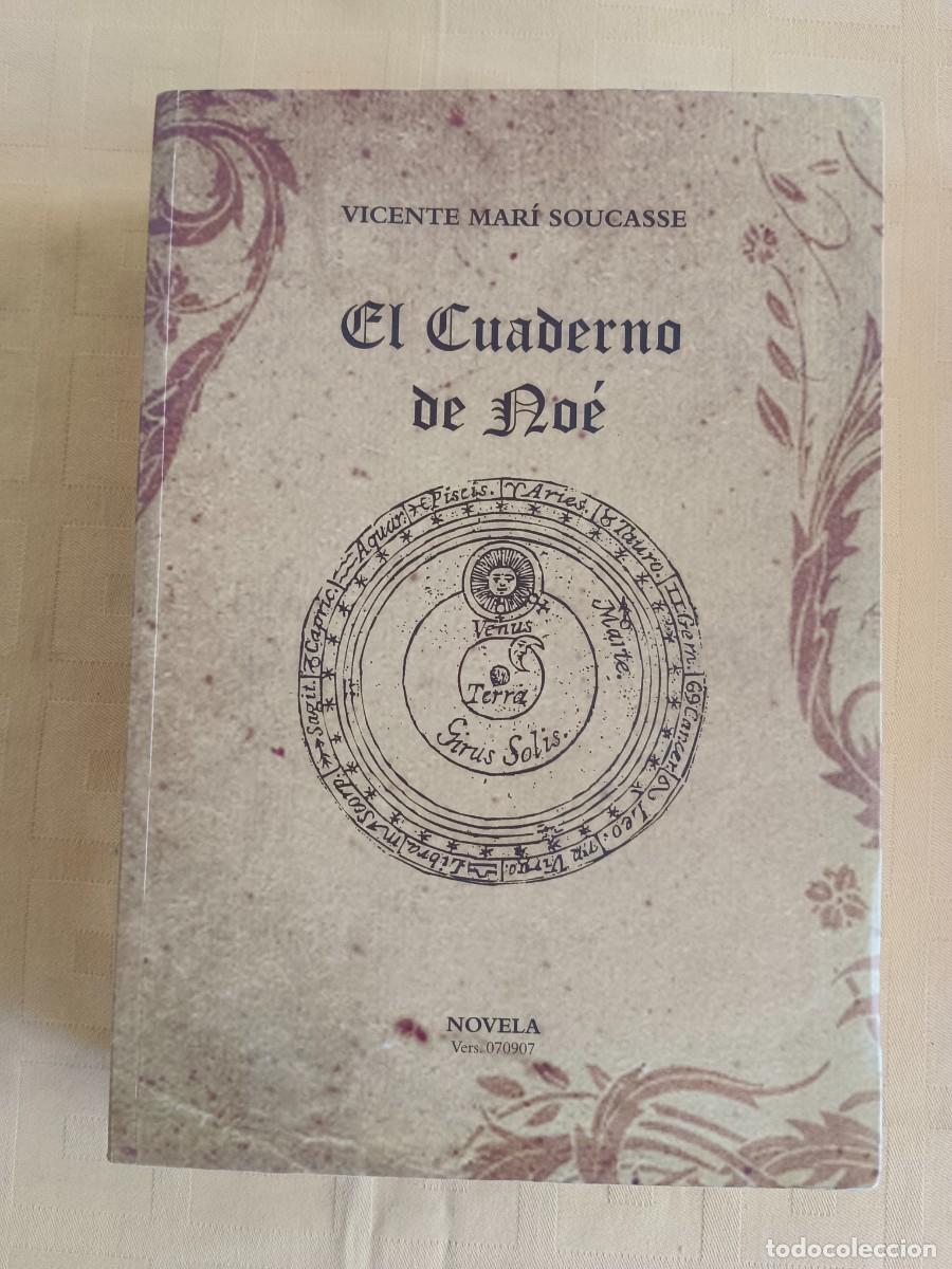 Livros em segunda m&atilde;o: EL CUADERNO DE NOE - Vicente Mari Soucasse