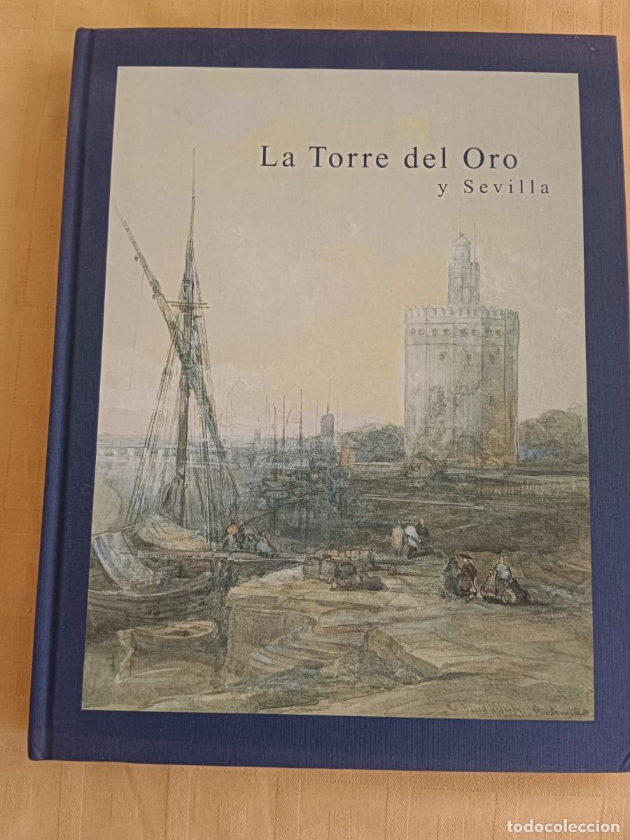 Libros: LA TORRE DEL ORO Y SEVILLA - VV.AA. - Foto 1