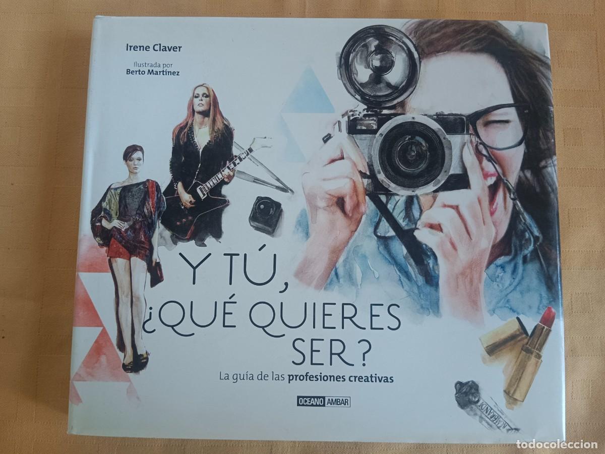 Libros: Y TU, QUE QUIERES SER? - Irene Claver - Foto 1