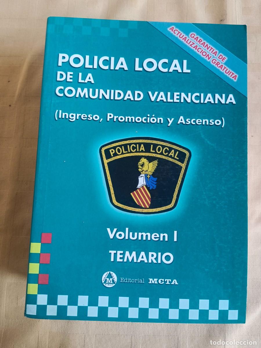 Livros em segunda m&atilde;o: POLICIA LOCAL DE LA COMUNIDAD VALENCIANA - TOMO I. TEMARIO - Fernando Calvet Gimeno y otros