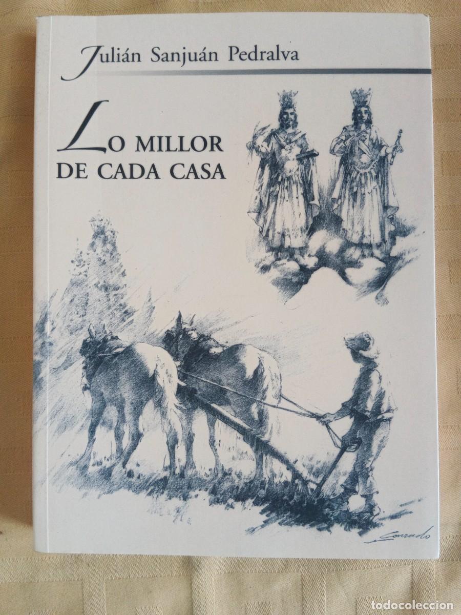 Livros em segunda m&atilde;o: LO MEJOR DE CADA CASA - Julian Sanjuan Pedralva