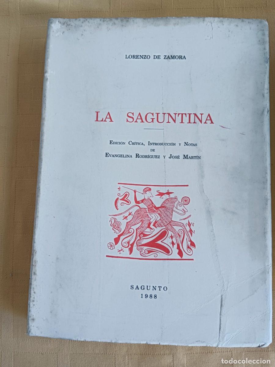 Livros em segunda m&atilde;o: LA SAGUNTINA O PRIMERA PARTE DE LA HISTORIA DE SAGUNTO NUMANCIA Y CARTAGO - Lorenzo de Zamora