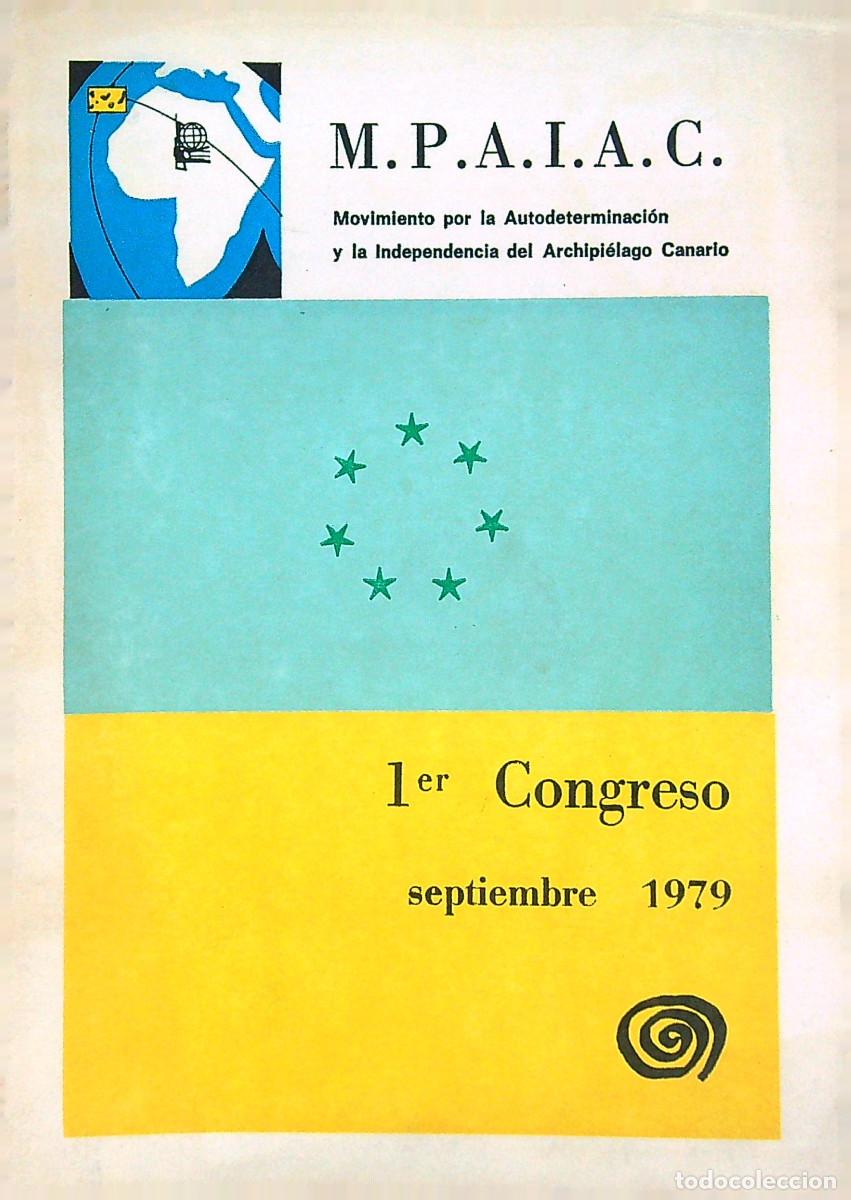 Livres: MOVIMIENTO POR AUTODETERMINACI&Oacute;N E INDEPENDENCIA ARCHIPIELAGO CANARIO -1979- 1&ordm; CONGRESO-CANARIAS