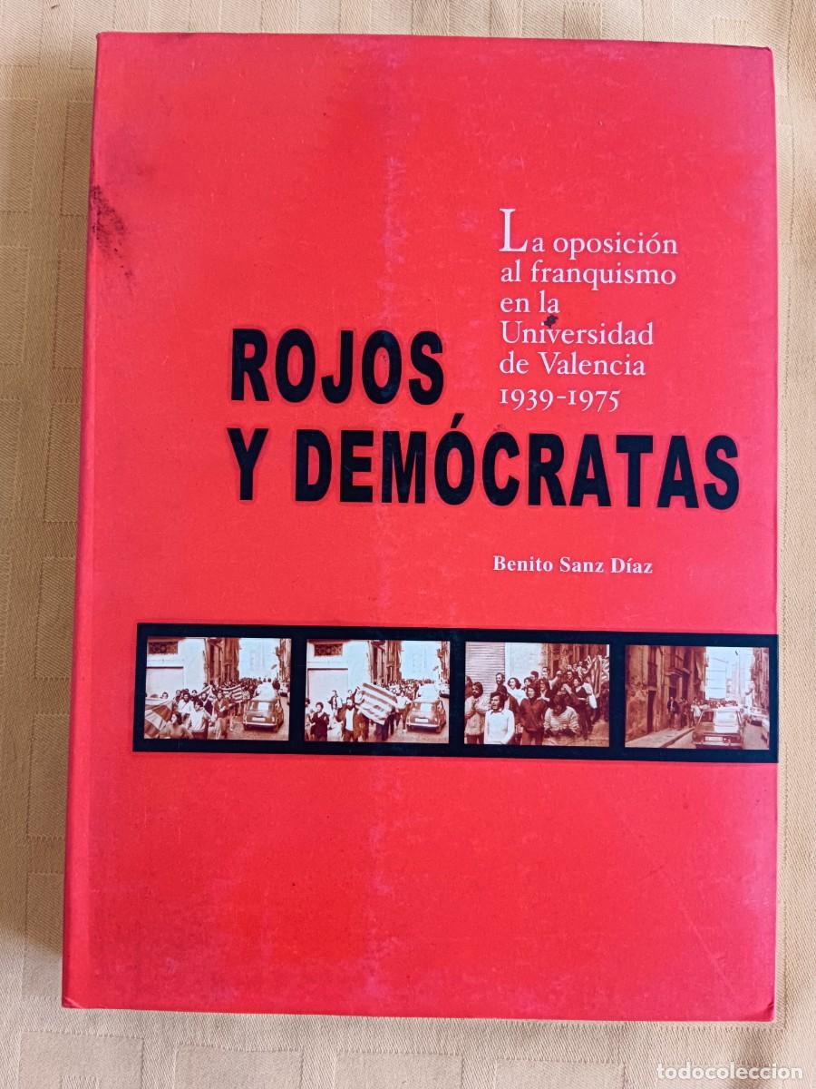 Libros: ROJOS Y DEMOCRATAS - Benito Sanz Diaz - Foto 1
