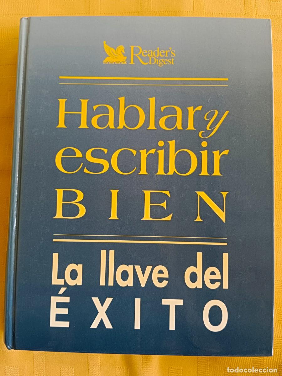 Libros: HABLAR Y ESCRIBIR BIEN - LA LLAVE DEL EXITO - VV.AA. - Foto 1