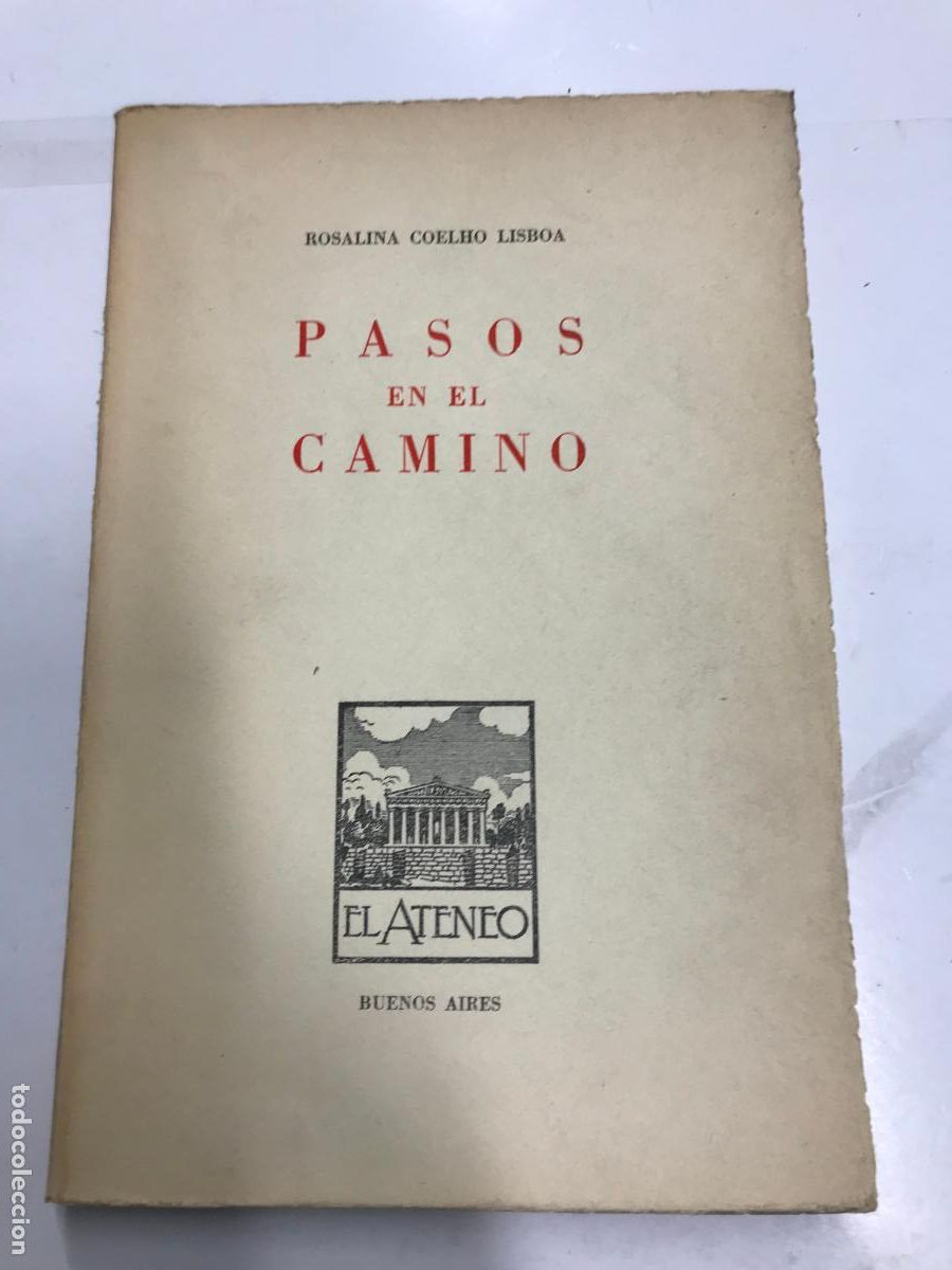 Libri di seconda mano: PASOS EN EL CAMINO. (DEDICADO A JOAQU&Iacute;N CALVO SOTELO). - ROSALINA COELHO LISBOA.
