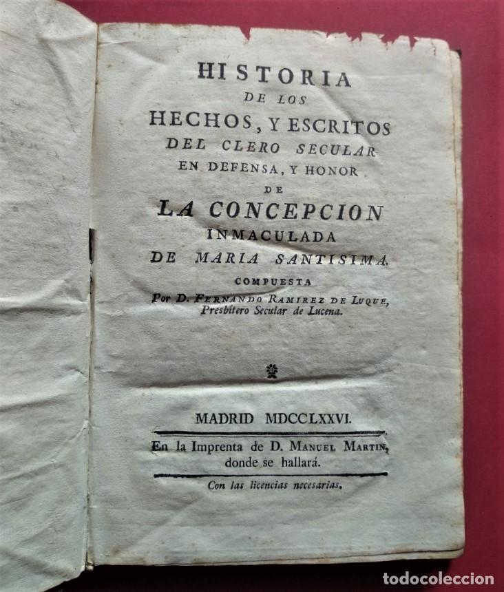Libros: Historia de los hechos y escritos del clero secular en defensa, y honor de la Concepci&oacute;n Inmaculada