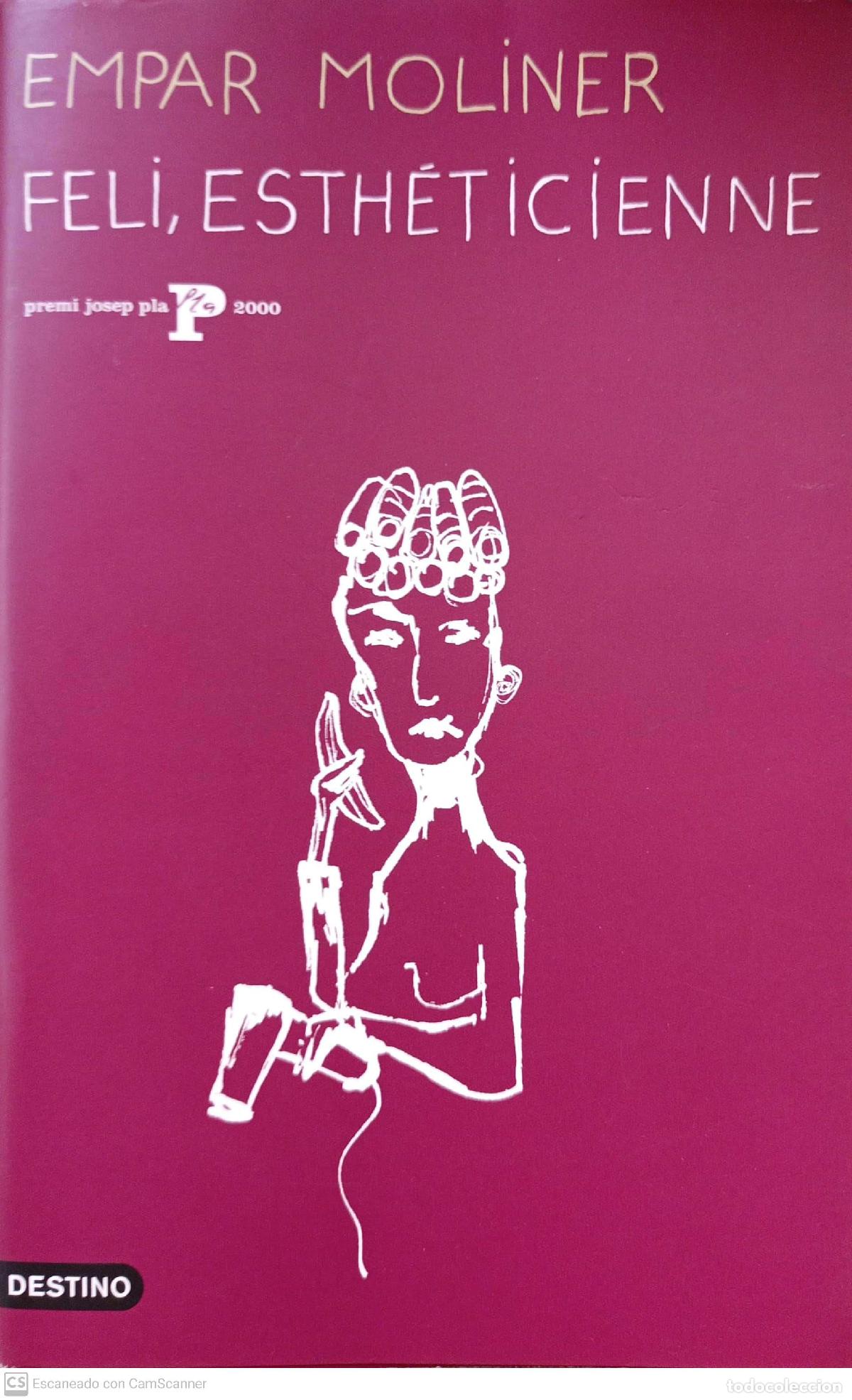 Libros: Feli, Esth&eacute;ticienne - Empar Moliner - Foto 1