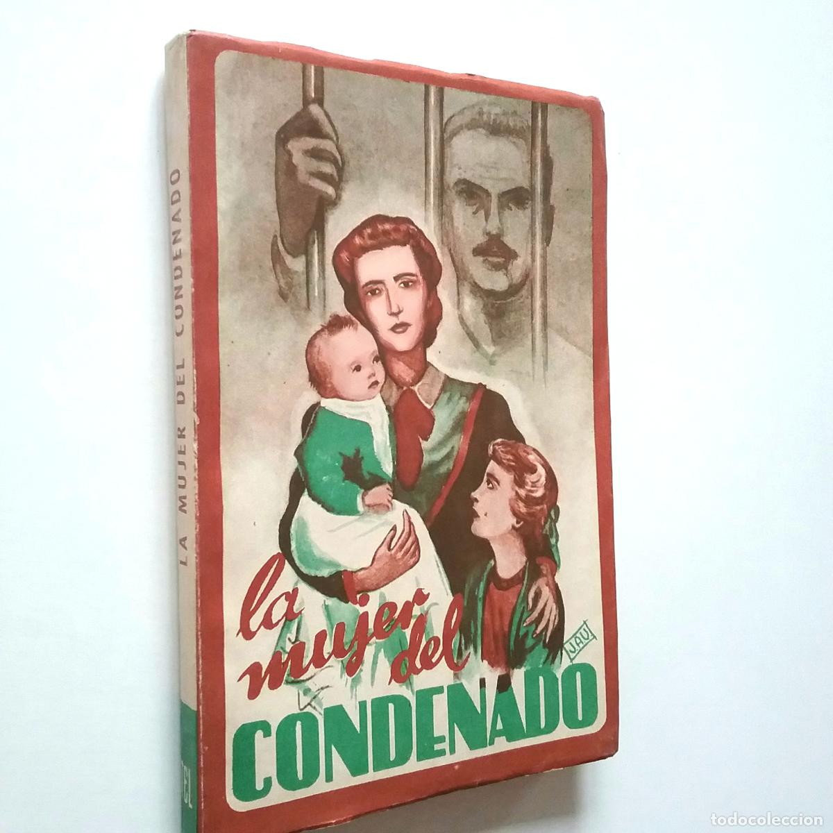 Libros: Raoul de Navery - La mujer del condenado - Foto 1