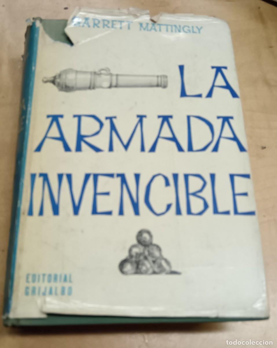 Libros: La Armada Invencible - MATTINGLY, GARRETT - Foto 1