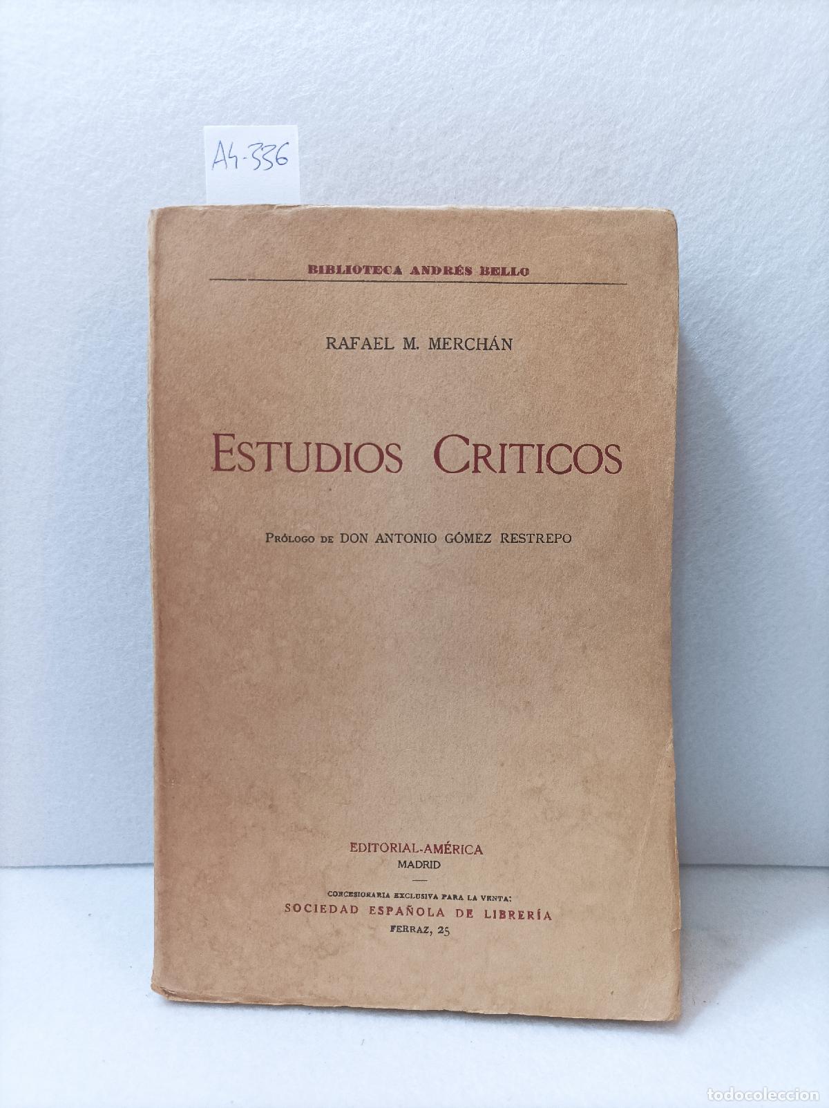 Libros: MERCH&Aacute;N, Rafael M. [Mar&iacute;a]: - Estudios cr&iacute;ticos. - Foto 1