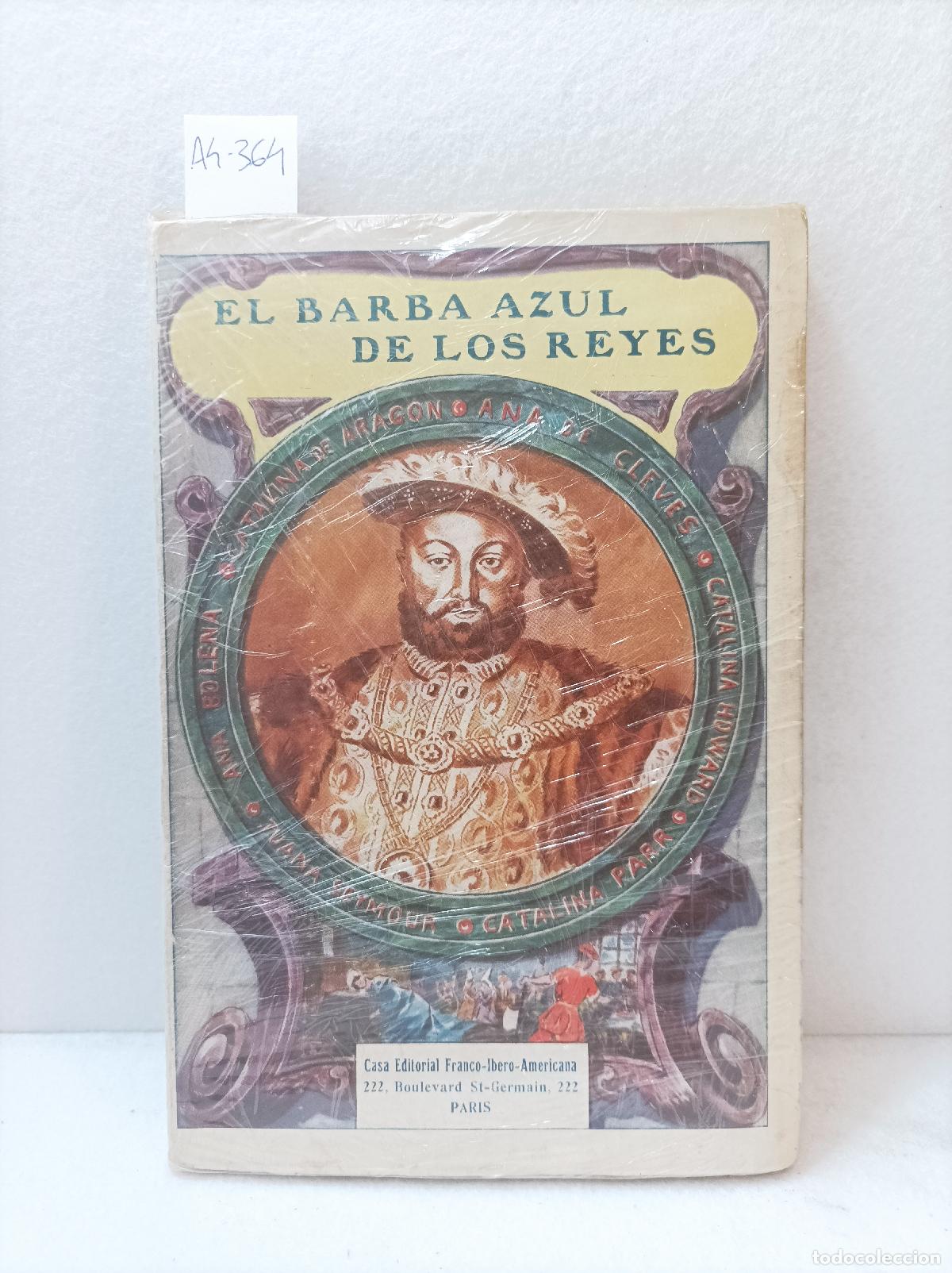 books: ROMERO, Capit&aacute;n Juli&aacute;n: - El barba azul de los reyes.