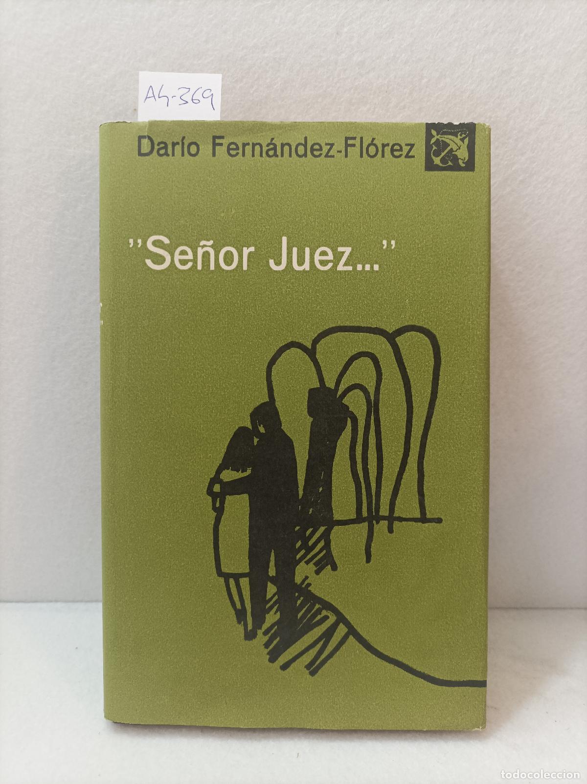 Libros: FERN&Aacute;NDEZ-FL&Oacute;REZ, Dar&iacute;o: - Se&ntilde;or juez... - Foto 1