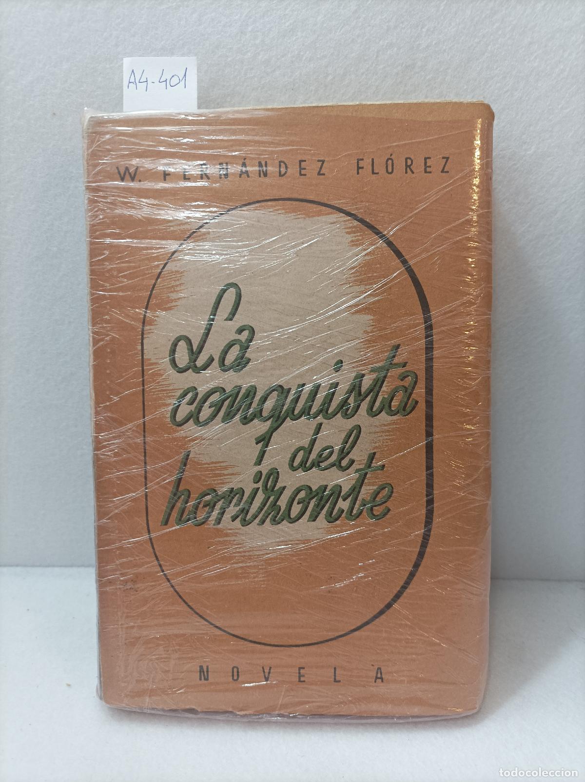 Libros: FERN&Aacute;NDEZ FL&Oacute;REZ, Wenceslao: - La conquista del horizonte. - Foto 1