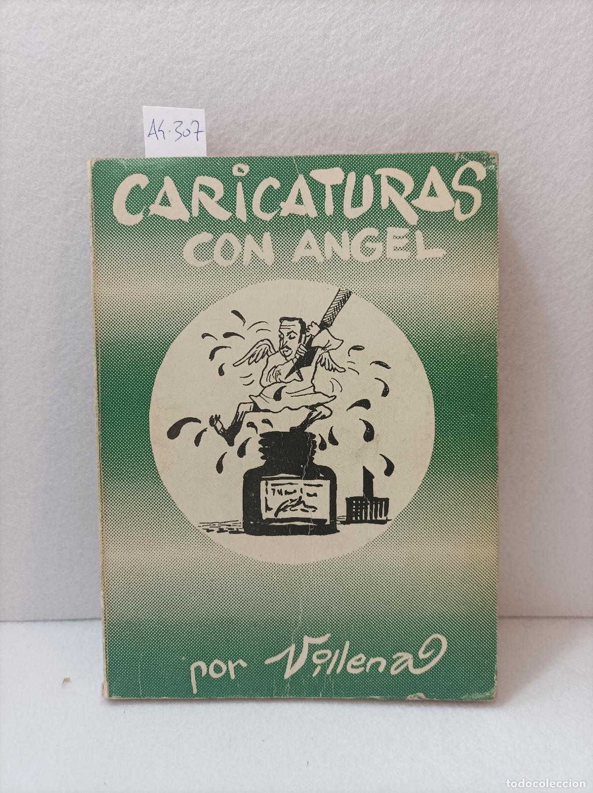 Libri di seconda mano: VILLENA, &Aacute;ngel: - Caricaturas con &Aacute;ngel.