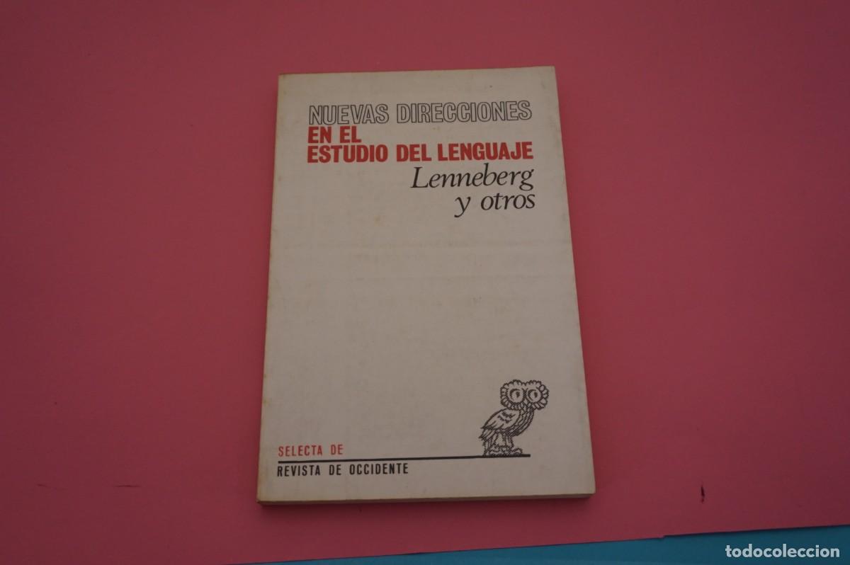 Libros: 2C/ NUEVAS DIRECCIONES EN EL ESTUDIO DEL LENGUAJE - LENNEBERG Y OTROS - Foto 1